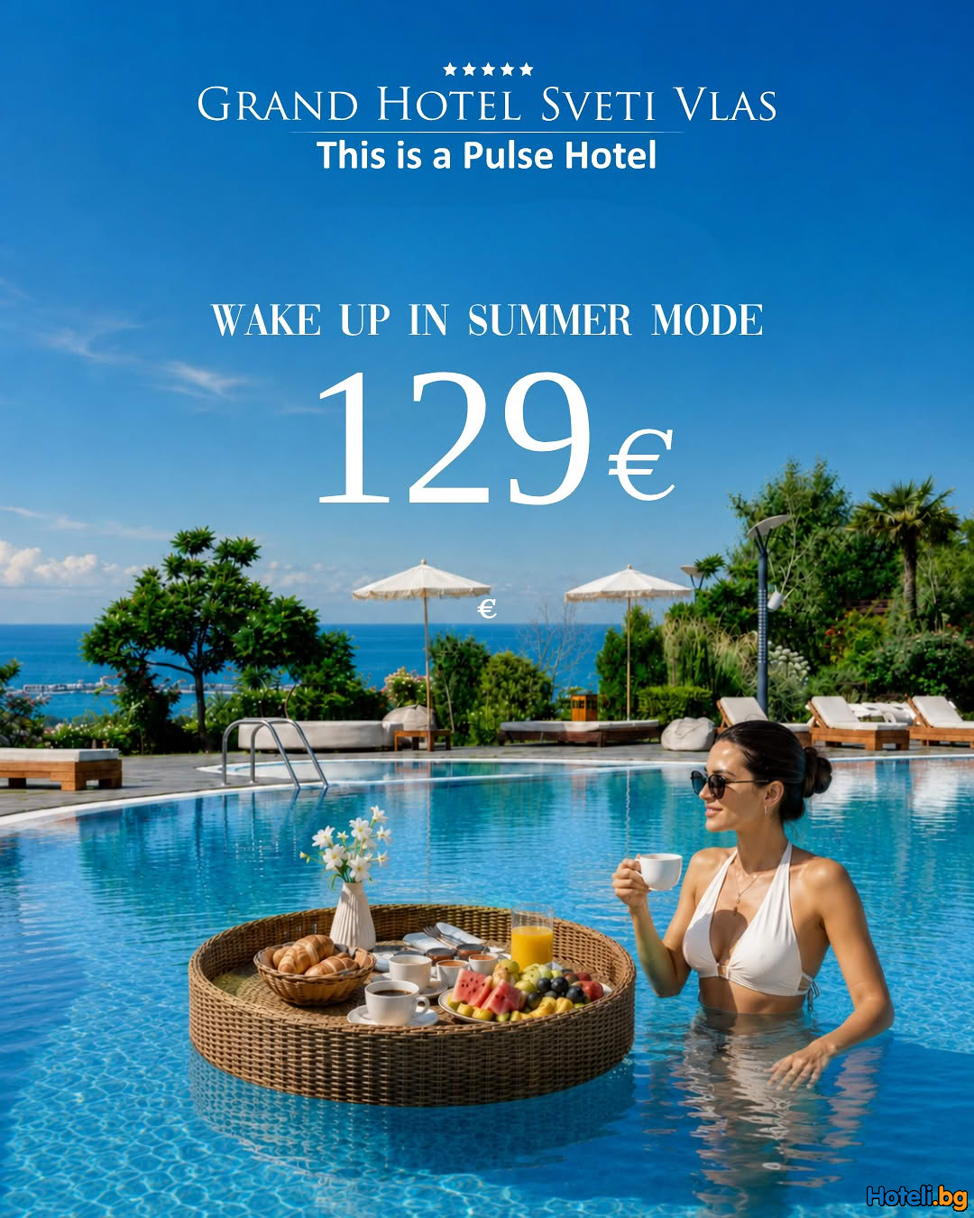 Grand Hotel Sveti Vlas - SUMMER ESCAPE 